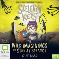 Cover image for The Wild Imaginings of Stanley Strange