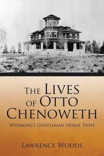 Cover image for The Lives of Otto Chenoweth