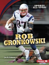 Cover image for Rob Gronkowski