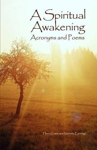 Cover image for A Spiritual Awakening: Acronyms and Poems