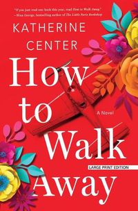 Cover image for How to Walk Away