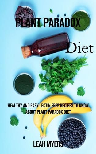 Cover image for Plant Paradox Diet