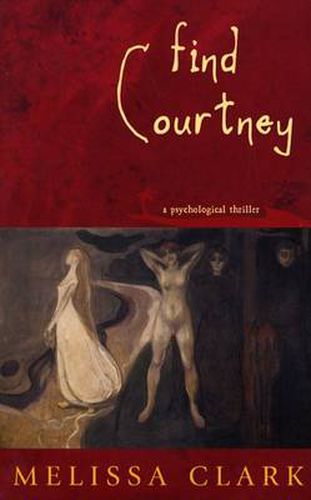 Find Courtney: A Psychological Thriller