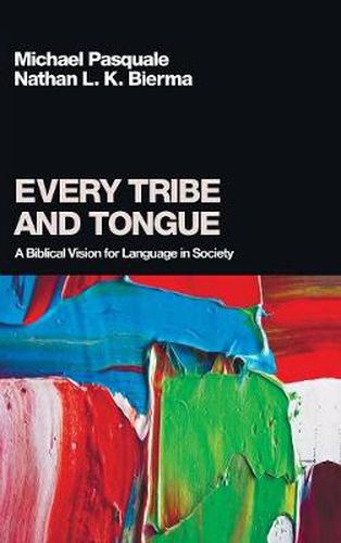 Cover image for Every Tribe and Tongue