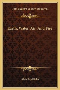 Cover image for Earth, Water, Air, and Fire