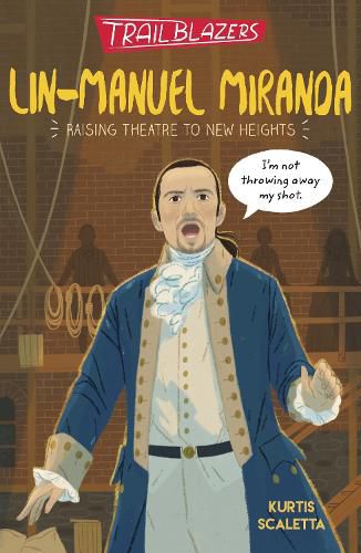 Cover image for Trailblazers: Lin-Manuel Miranda