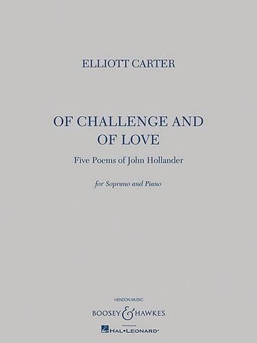 Cover image for Of Challenge and Of Love: Five Poems of John Hollander