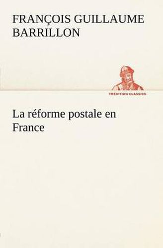 Cover image for La reforme postale en France