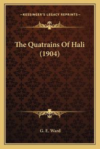 Cover image for The Quatrains of Hali (1904)