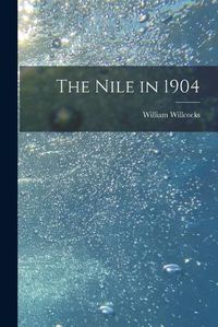 Cover image for The Nile in 1904