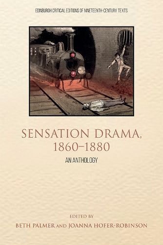 Cover image for Sensation Drama, 1860 1880: An Anthology