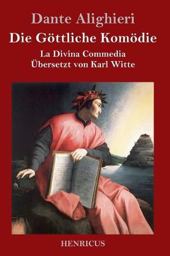 Cover image for Die Goettliche Komoedie: La Divina Commedia