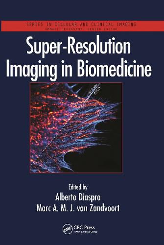 Cover image for Super-Resolution Imaging in Biomedicine