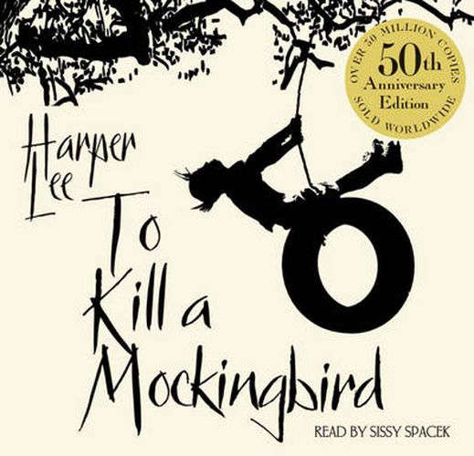 Cover image for To Kill A Mockingbird: 50th Anniversary Edition