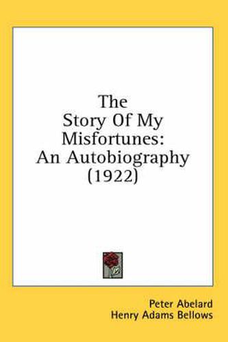 The Story of My Misfortunes: An Autobiography (1922)