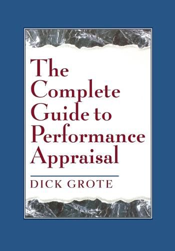 Cover image for The Complete Guide to Performance Appraisal