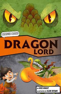 Cover image for The Dragon Lord (Graphic Reluctant Reader)