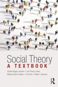 Cover image for Social Theory: A Textbook