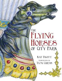 Cover image for The Flying Horses of City Park