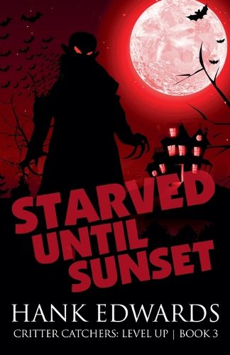 Cover image for Starved Until Sunset