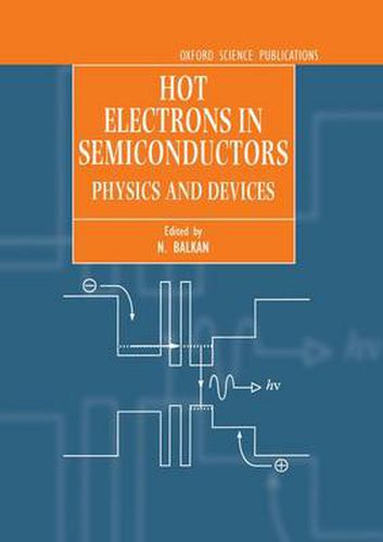 Cover image for Hot Electrons in Semiconductors: Physics and Devices