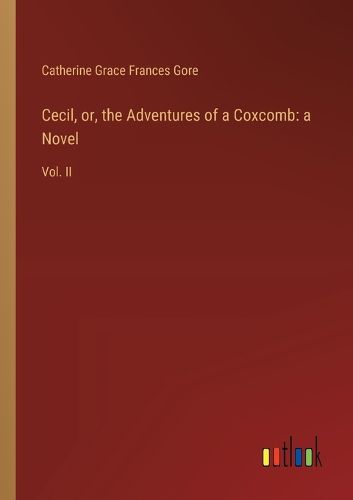 Cecil, or, the Adventures of a Coxcomb