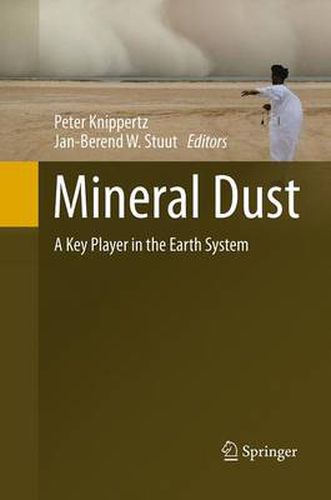 Cover image for Mineral Dust: A Key Player in the Earth System