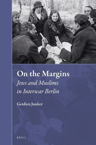 Cover image for On the Margins: Jews and Muslims in Interwar Berlin