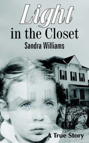 Cover image for Light in the Closet