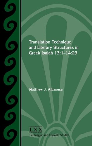 Cover image for Translation Technique and Literary Structures in Greek Isaiah 13