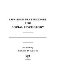 Cover image for Life-span Perspectives and Social Psychology