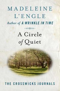 Cover image for A Circle of Quiet
