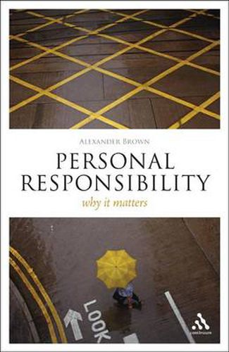 Cover image for Personal Responsibility: Why It Matters