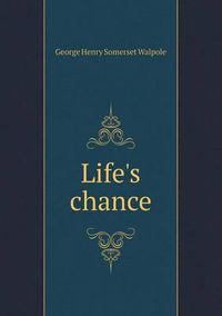 Cover image for Life's chance