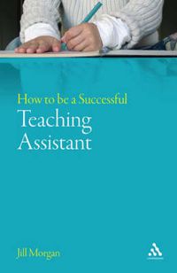 Cover image for How to be a Successful Teaching Assistant