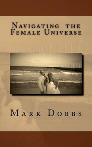 Cover image for Navigating the Female Universe