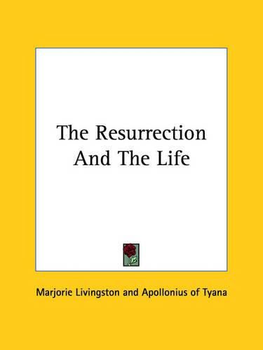 Cover image for The Resurrection and the Life
