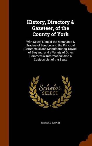 History, Directory & Gazeteer, of the County of York