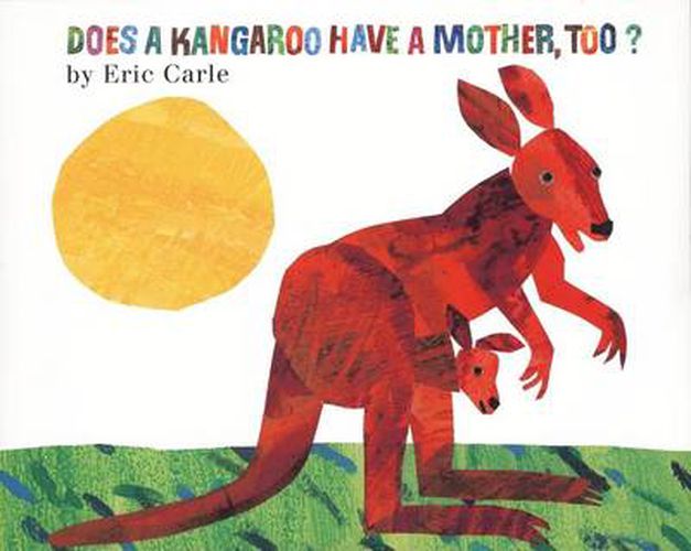 Cover image for Does Kangaroo Have a Mother Too?