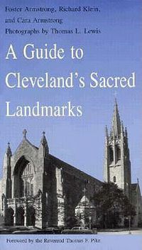 Cover image for A Guide to Cleveland's Sacred Landmarks