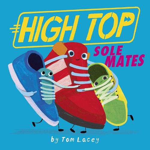 Cover image for High Top: Sole Mates