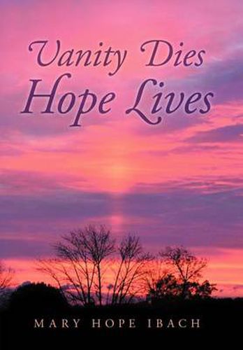 Cover image for Vanity Dies - Hope Lives