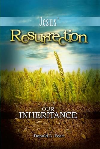 Cover image for Jesus' Resurrection, Our Inheritance