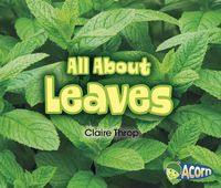 Cover image for All About Leaves (All About Plants)