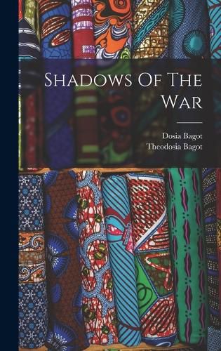 Cover image for Shadows Of The War