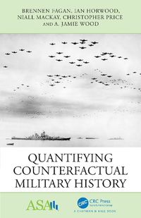 Cover image for Quantifying Counterfactual Military History