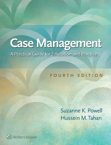 Cover image for Case Management: A Practical Guide for Education and Practice