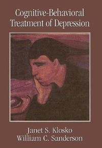 Cover image for Cognitive-Behavioral Treatment of Depression