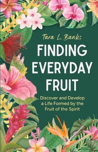 Cover image for Finding Everyday Fruit