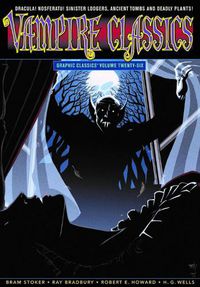 Cover image for Graphic Classics Volume 26: Vampire Classics